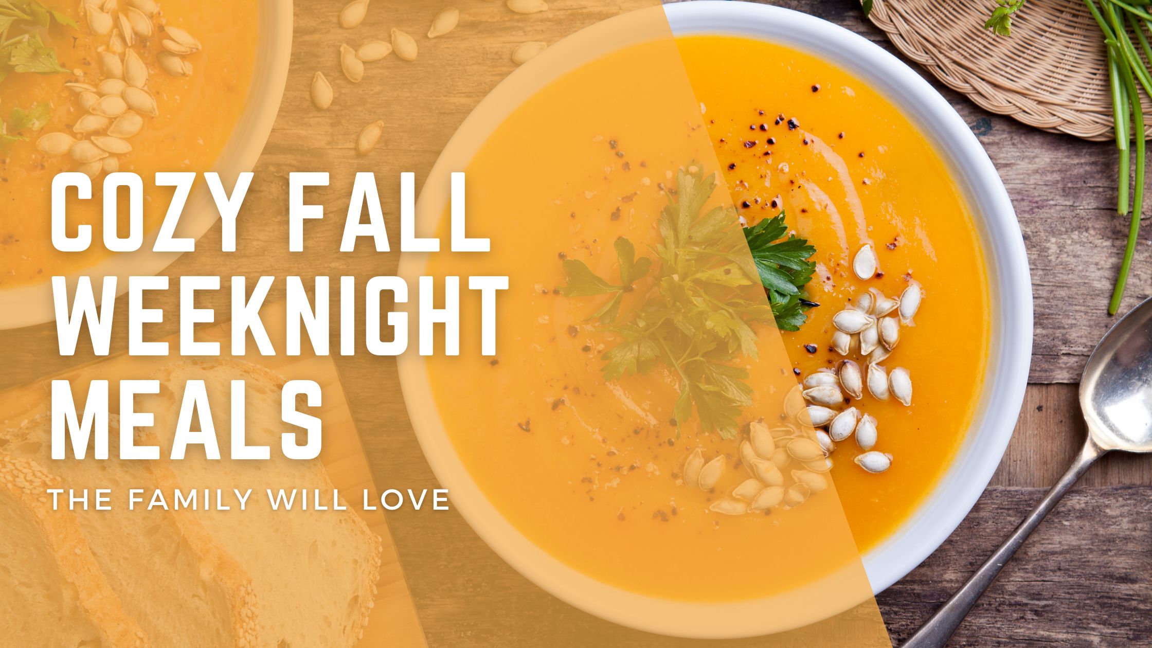 Cozy Fall Weeknight Meals the Family Will Love