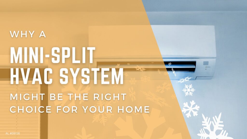 Why A Mini Split Hvac System Might Be The 1 Choice For You