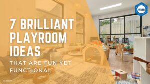 7 Brilliant Playroom Ideas That Are Fun Yet Functional