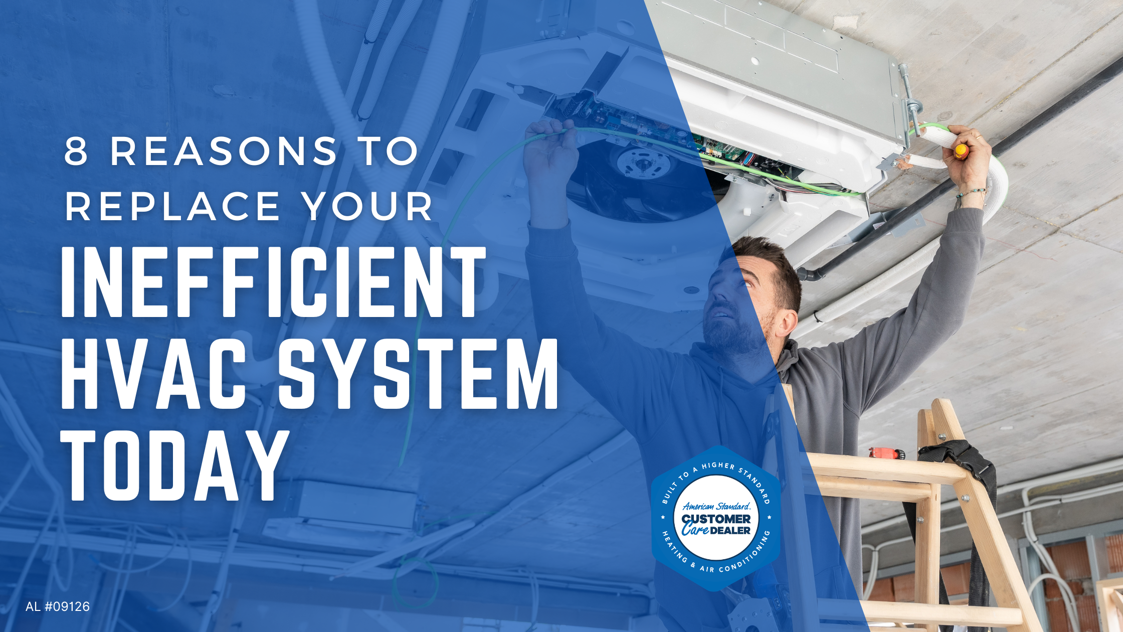 8 Reasons to Replace Your Inefficient HVAC System Today