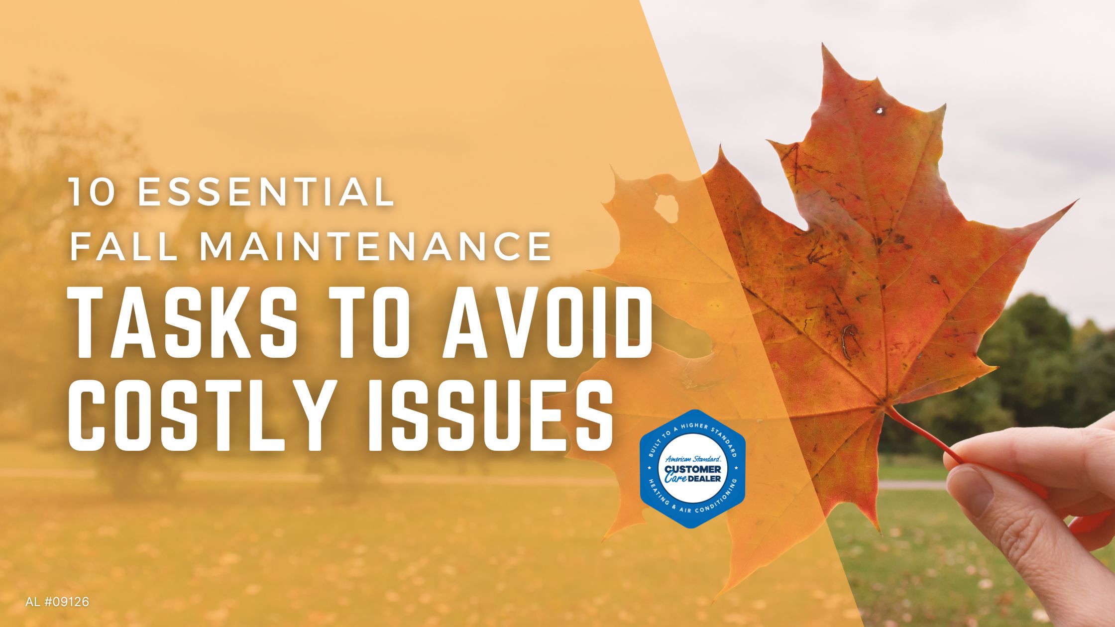 10 Essential Fall Maintenance Tasks to Avoid Costly Issues
